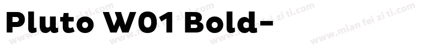 Pluto W01 Bold字体转换